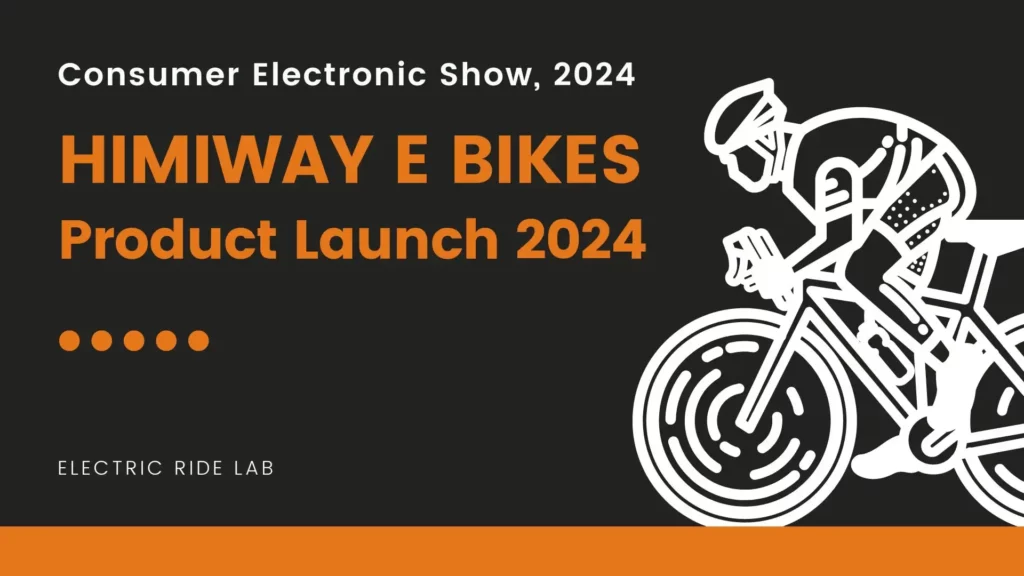 Top 8 New Himiway Electric Bikes Unveiled at CES 2024 1