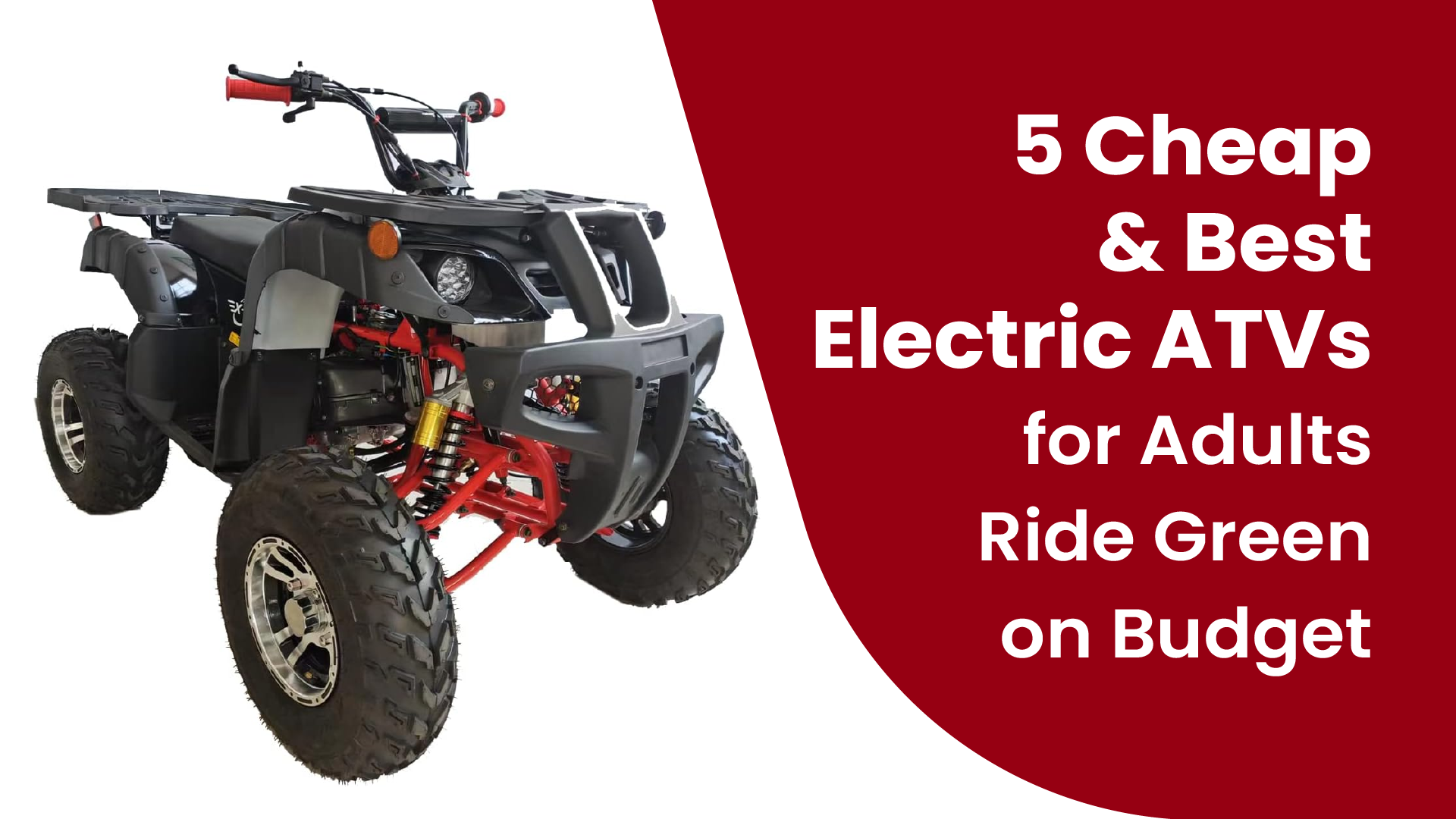 5 Cheap and Best Electric ATVs for Adults: Ride Green on Budget 