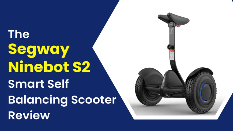 The Segway Ninebot S2 Smart Self Balancing Scooter Review