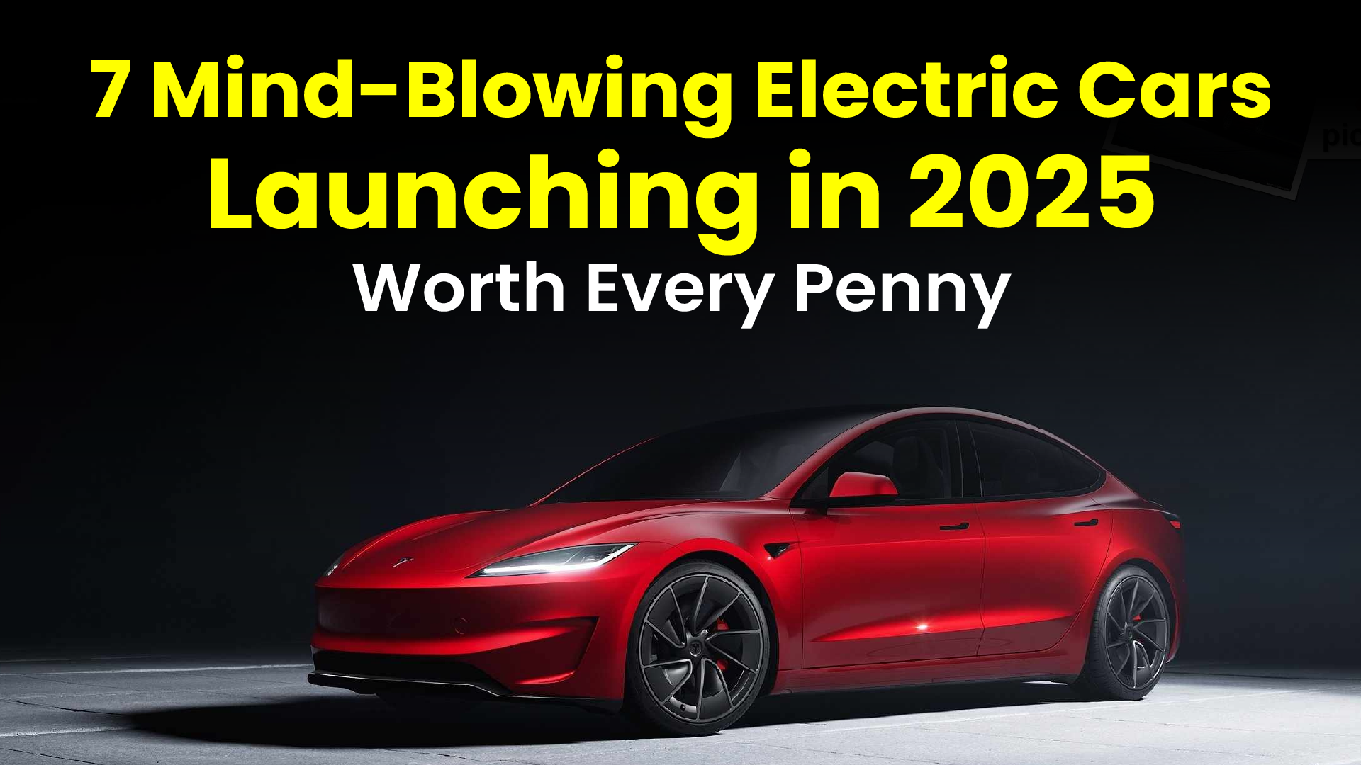 7 Most Sought After Electric Cars 2025: Worth Every Penny 